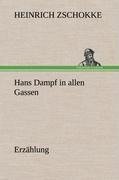 Hans Dampf in allen Gassen