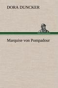 Marquise von Pompadour