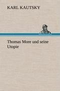 Thomas More und seine Utopie