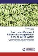 Crop Intensification &  Resource Management in Banana Based  System
