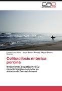 Colibacilosis entérica porcina