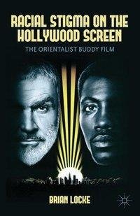Racial Stigma on the Hollywood Screen