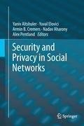 Security and Privacy in Social Networks