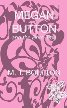 Megan Button and the Brim-Tree