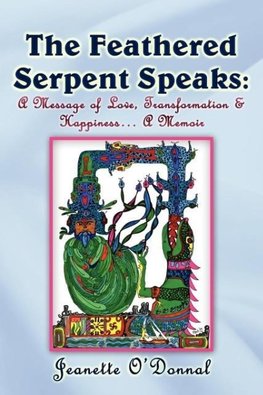 The Feathered Serpent Speaks