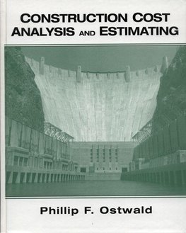 Construction Cost Analysis and Estimating