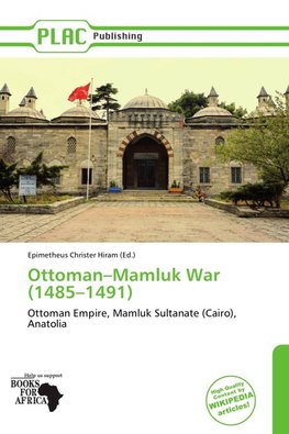 Ottoman-Mamluk War (1485-1491)