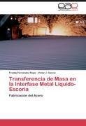 Transferencia de Masa en la Interfase Metal Líquido-Escoria