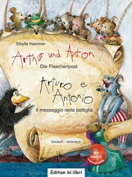 Arthur und Anton: Die Flaschenpost. Deutsch-Italienisch