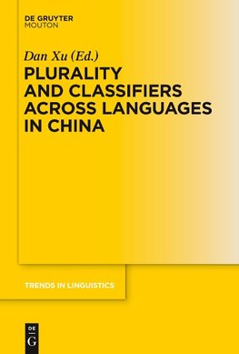 Plurality and Classifiers across Languages in China