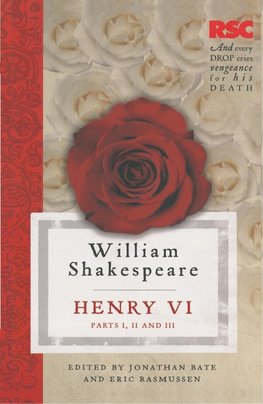 Henry VI, Parts I, II and III