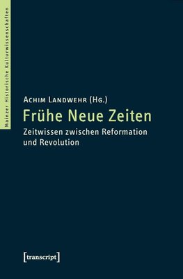 Frühe Neue Zeiten