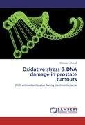 Oxidative stress & DNA damage in prostate tumours
