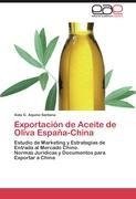 Exportación de Aceite de Oliva España-China
