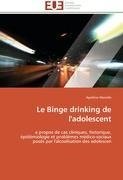 Le Binge drinking de l'adolescent