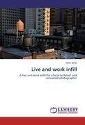 Live and work infill