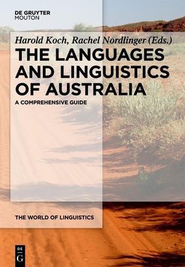 The World of Linguistics 3.3. The Languages and Linguistics of Australia