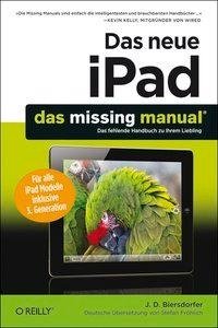 Das neue iPad: Das Missing Manual