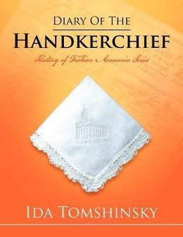 Diary of the Handkerchief