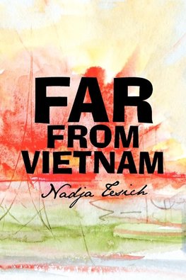 Far from Vietnam