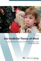 Die kindliche Theory of Mind