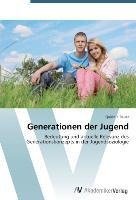 Generationen der Jugend