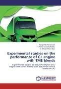 Experimental studies on the performance of C.I engine with TME blends