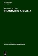 Traumatic Aphasia