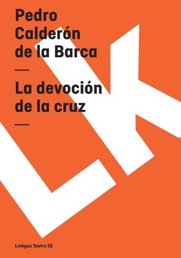 La devoción de la cruz