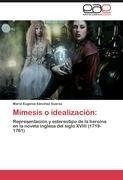 Mímesis o idealización:
