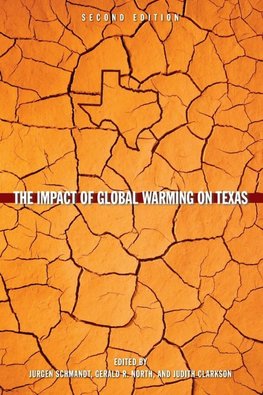 The Impact of Global Warming on Texas