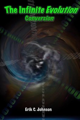 The Infinite Evolution - Conversion
