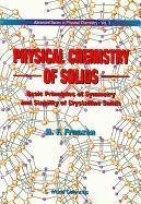 PHYSICAL CHEMISTRY OF SOLIDS