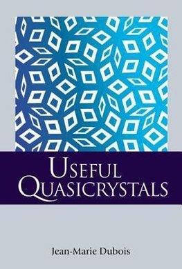 USEFUL QUASICRYSTALS