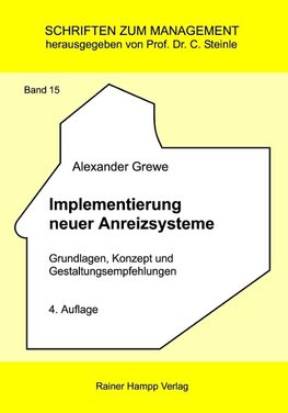 Grewe, A: Implementierung neuer Anreizsysteme