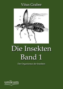 Die Insekten, Band 1