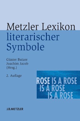 Metzler Lexikon literarischer Symbole
