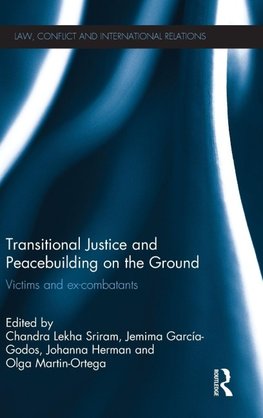Transitional Justice and Peacebuilding on the Ground