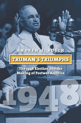 Truman's Triumphs