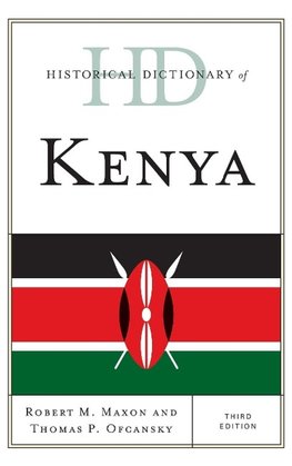 Historical Dictionary of Kenya, Third Edition
