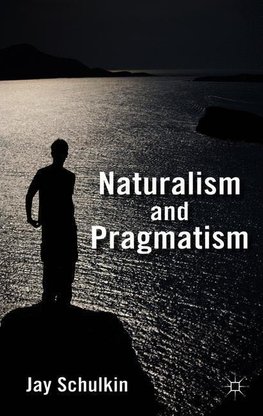 Naturalism and Pragmatism