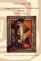 Engaging with Literature of Commitment. Volume 1