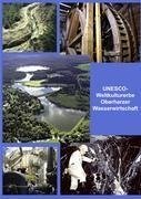 UNESCO-Weltkulturerbe Oberharzer Wasserwirtschaft