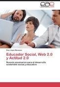 Educador Social, Web 2.0 y Actitud 2.0