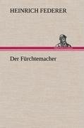 Der Fürchtemacher