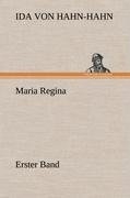 Maria Regina - Erster Band