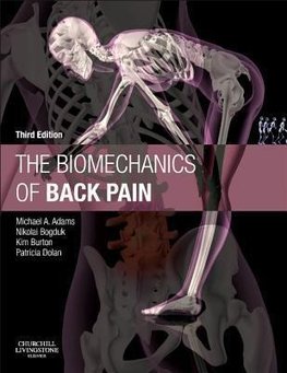 Adams, M: Biomechanics of Back Pain