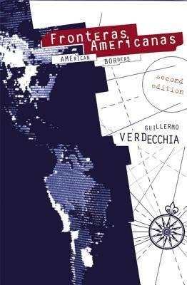Fronteras Americanas 2nd Edition