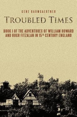 Troubled Times