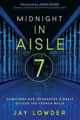 Midnight In Aisle 7